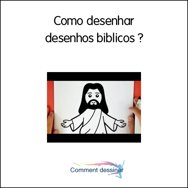 Como desenhar desenhos bíblicos